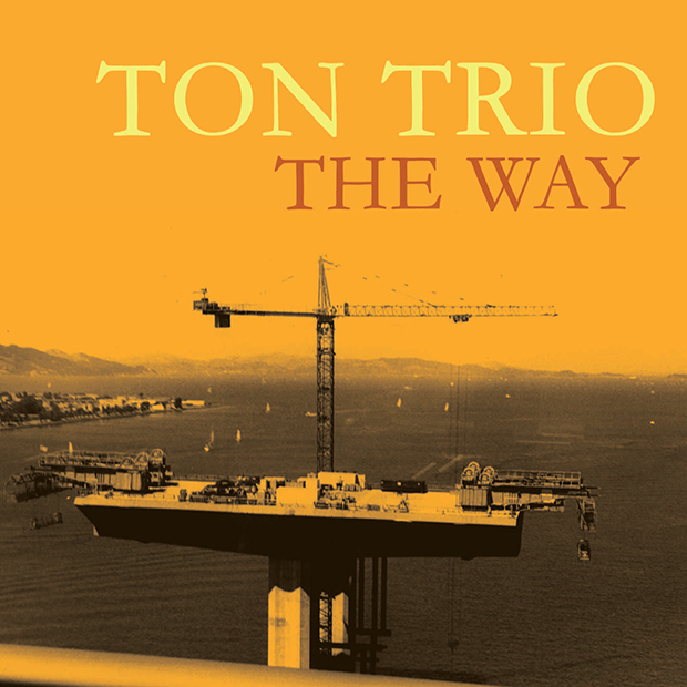 Ton Trio The Way
